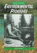 Environmental Pioneers 