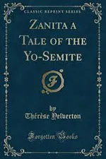 Zanita: A Tale of the Yo-Semite