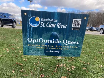 image of yard sign saying "Friends of St. Clair River OptOutside Quest"