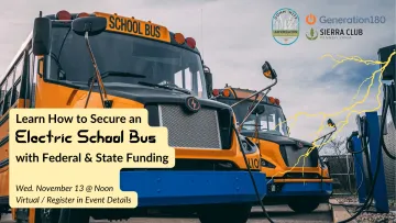 School buses with text about learning about electric school bus funding