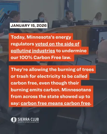 Sierra Club Statement in Response to PUC Vote Undermining 100% Carbon Free Law 