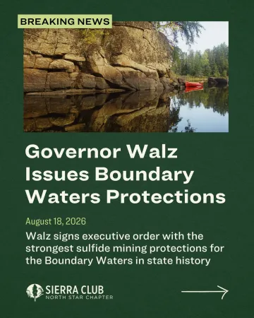Governor Walz Issues Boundary Waters Protections