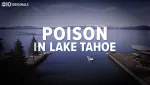 Poison in Lake Tahoe