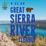 September 21st Great Sierra River Cleanup hosted by Tahoe Area Sierra Club promo photos.