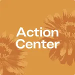 Orange button that says "Action Center" with a zinnia in the background