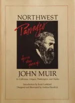 Northwest Passages: From the Pen of John Muir