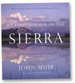 My First Summer in the Sierra: Illustrated Edition