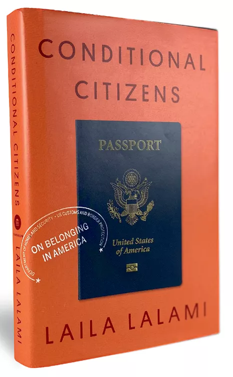 Conditional Citizens: On Belonging in America
