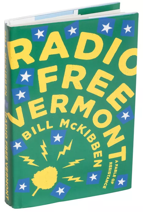 Radio Free Vermont: A Fable of Resistance