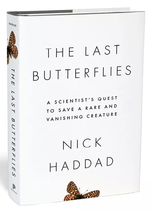 The Last Butterflies: A Scientist's Quest to Save a Rare and Vanishing Creature