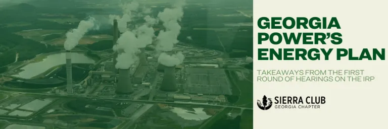 Georgia Power's Energy Plan: Takeaways from the first round of hearings on the IRP
