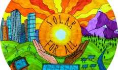 Illustrated graphic with words "Solar For All" on a sunshine with a cityscape on one side and mountains on other side and solar panels everywhere and white and Black hands holding the sun