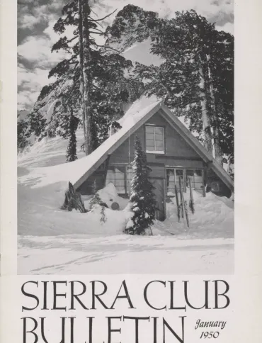 Sierra Club Bulleting January 1950