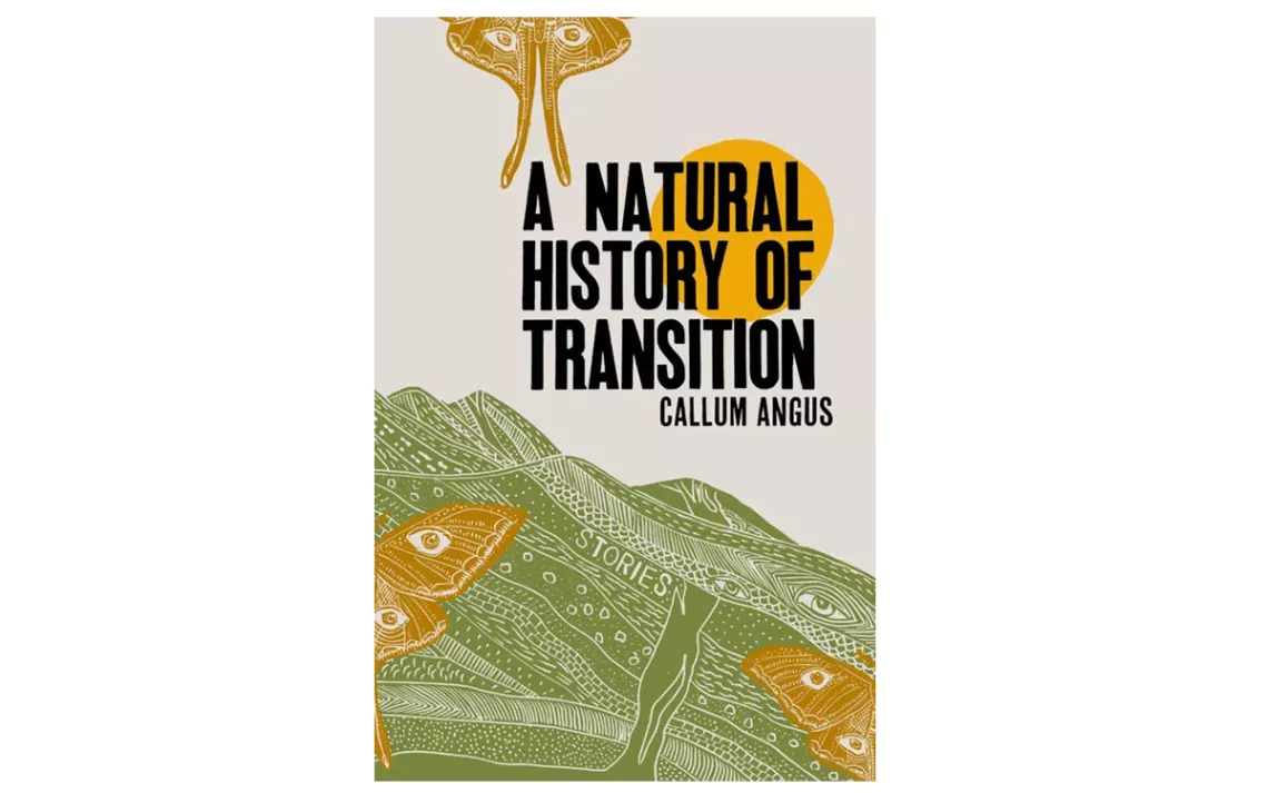 Cover of the book A Natural History of Transition, by Callum Angus