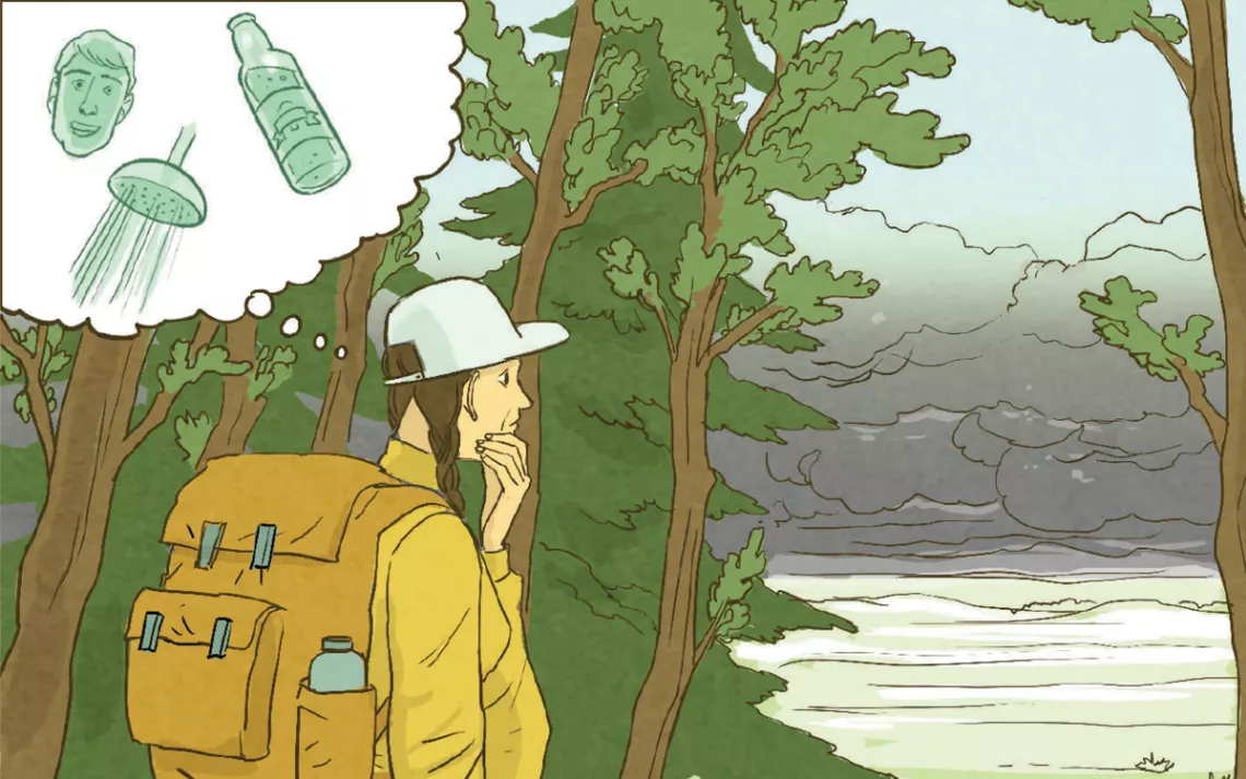 Beware the lure of a hot shower and a comfortable bed 