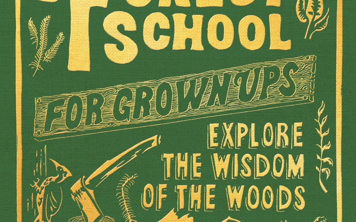 Forest School for Grownups