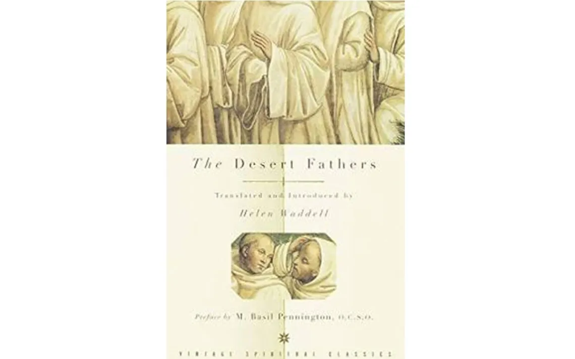 The Desert Fathers