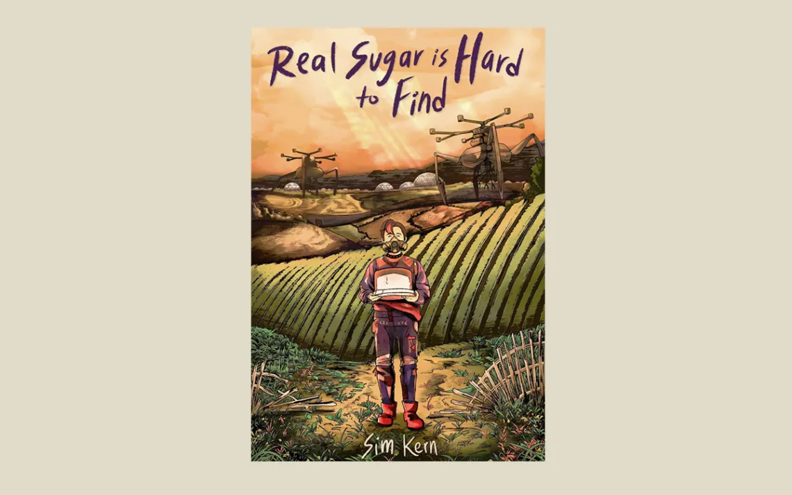 Real Sugar is Hard to Find: Stories&nbsp;
