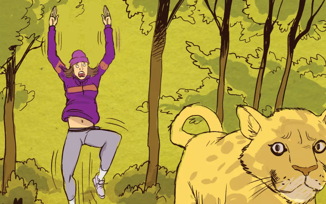 So I started jumping and yelling "Touchdown!" over and over. Eventually the lion walked off, up the hill. I backed up, still making noise, until I felt safe enough to turn and walk away.