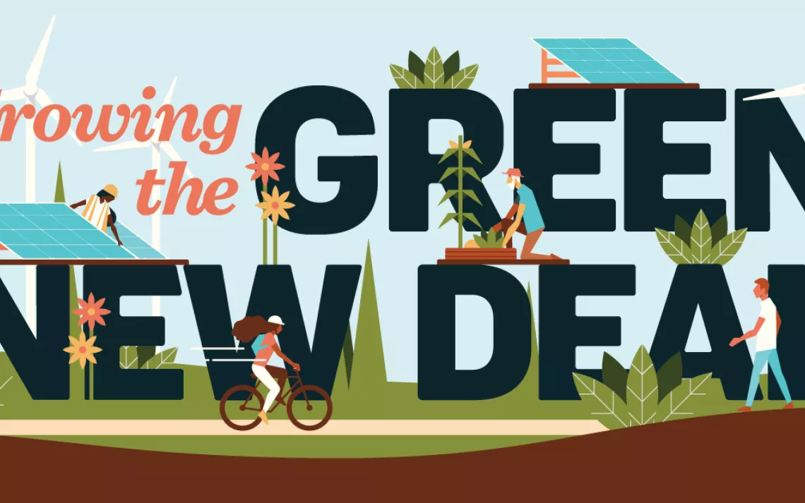 Growing the Green New Deal Together | Sierra Club