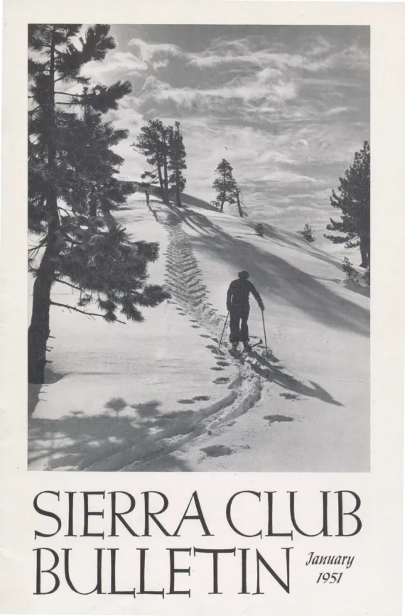 Sierra Club Bulletin January 1951