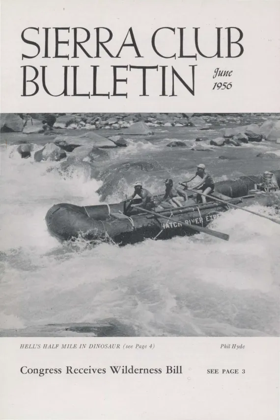 Sierra Club Bulletin June 1956