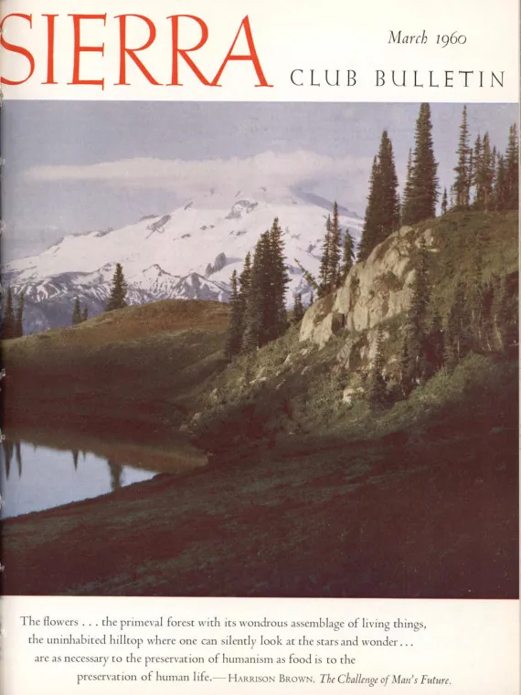 Sierra Club Bulletin March 1960