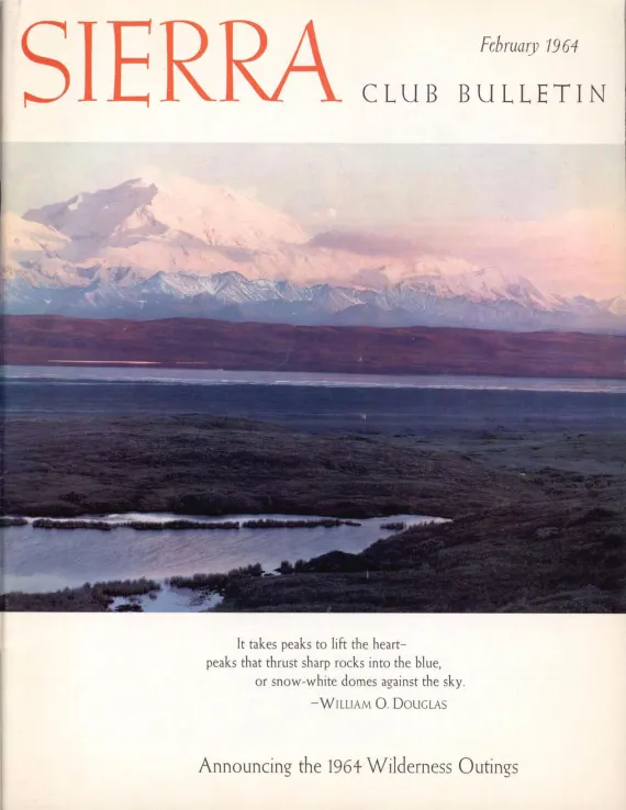 Sierra Club Bulletin February 1964