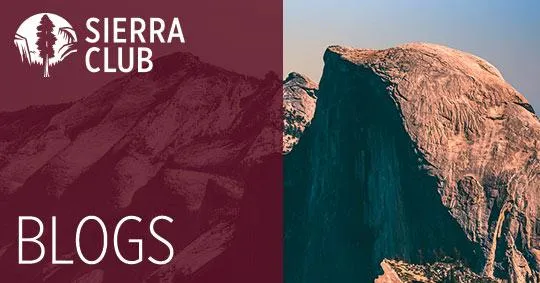 Sierra Club Blogs Default Image with Yosemite's Half Dome