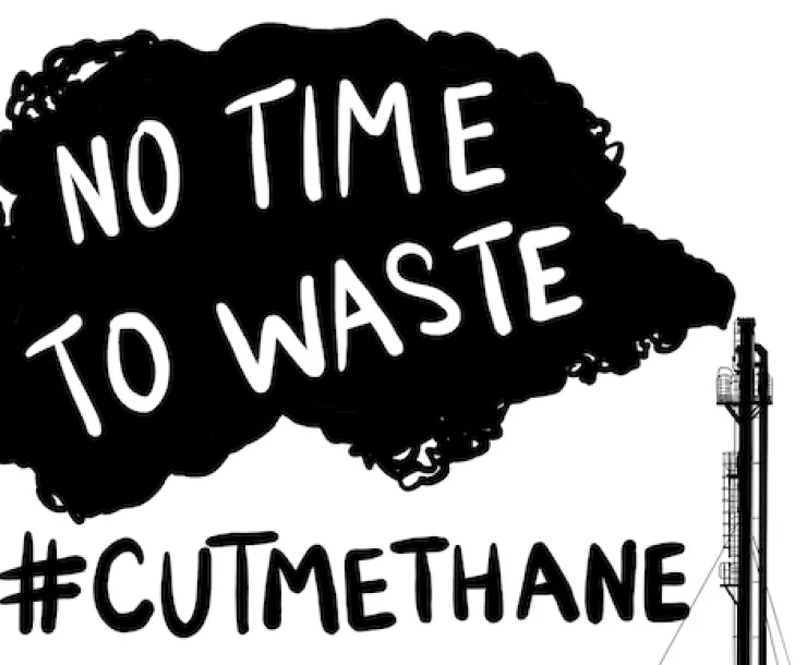 Graphic that reads No Time To Waste #CutMethane
