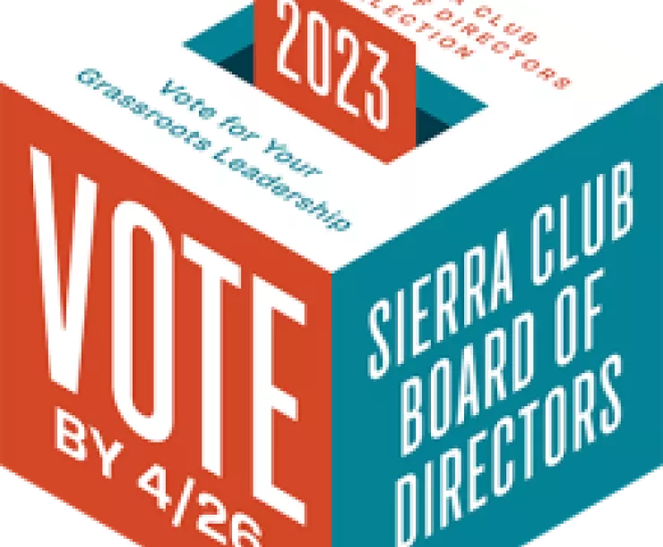 Sierra Club Board of Directors ballot box for 2023 election