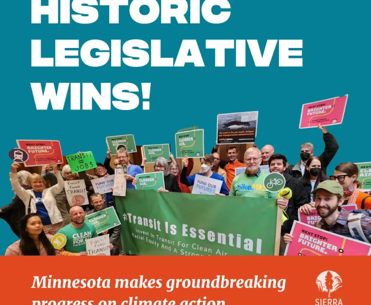Historic Legislative Wins! Minnesota makes groundbreaking progress on climate action