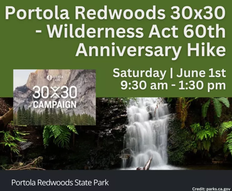 30x30 and Wilderness Act 60th Anniversary Hike