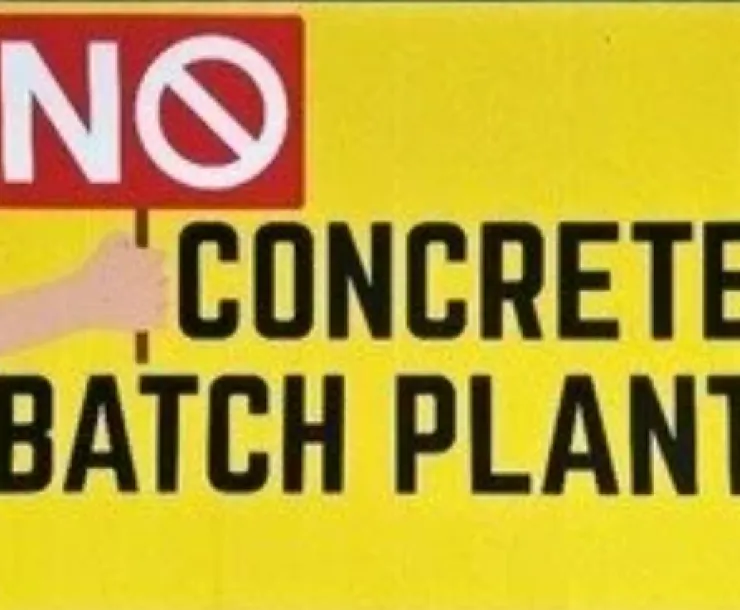 No Concrete Batch Plant sign