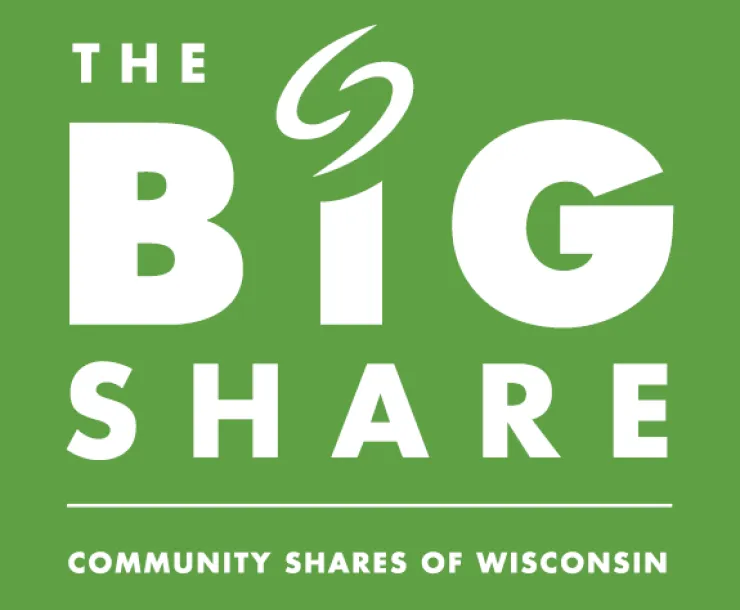 A square with a green background and white text stating The Big Share Community Shares of Wisconsin