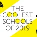 The Coolest Schools of 2019