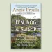 Fen, Bog & Swamp: A Short History of Peatland Destruction and Its Role in the Climate Crisis