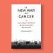 A New War on Cancer book cover