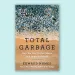 Total Garbage