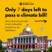 Only 7 Days left to pass a climate bill