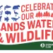 Celebrate Our Lands, Water, and Wildlife