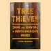Cover image of the book Tree Thieves: Crime and Survival in North America’s Woods 