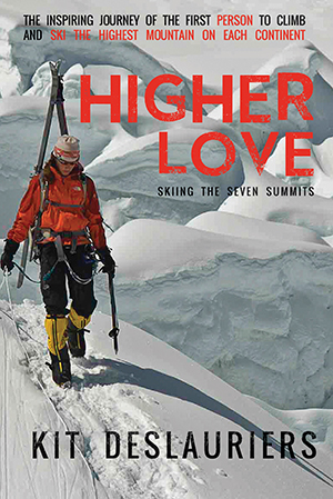 Higher Love, Skiing the Seven Summits