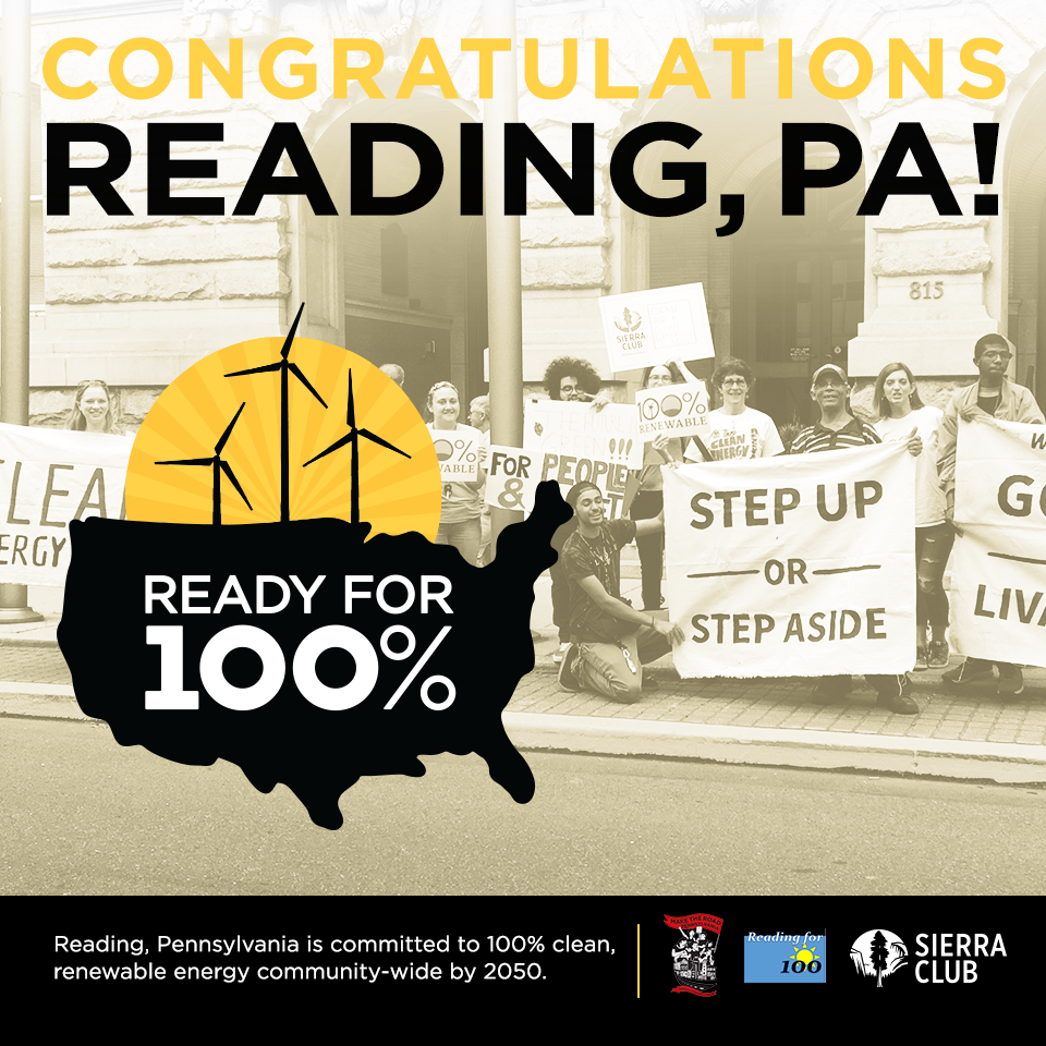Congratulations Reading, PA for committing to 100% clean energy!