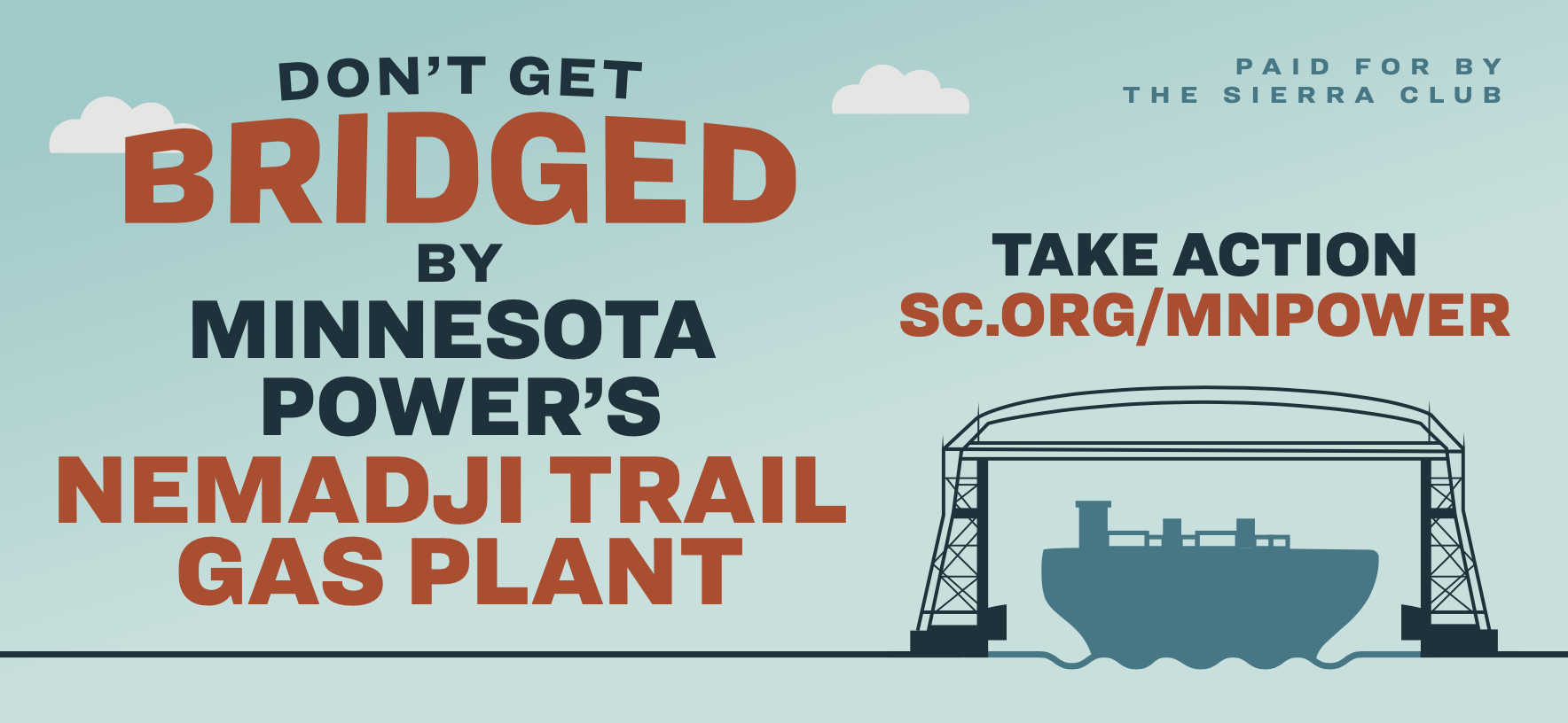 The Don't Get Bridged by Minnesota Power billboard