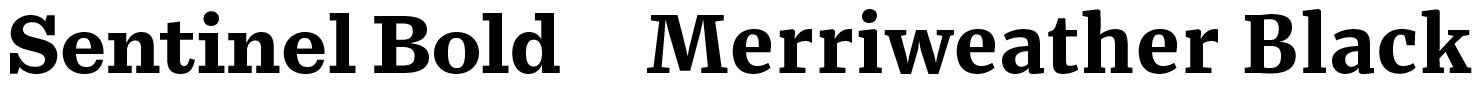 Sentinel font vs. Merriweather