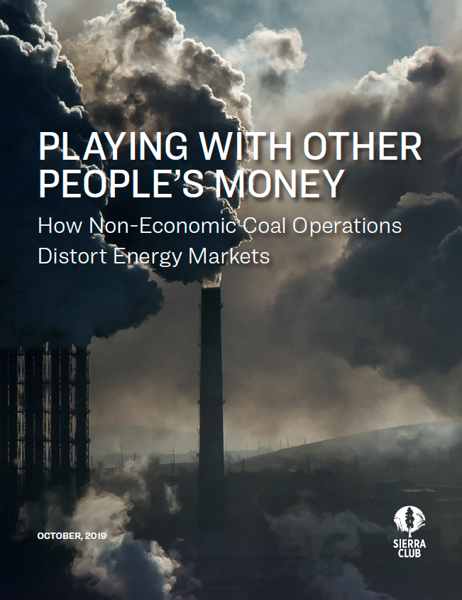 Cover of the report Playing with Other People’s Money: How Non-Economic Coal Operations Distort Energy Markets