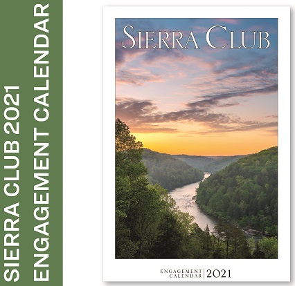 2021 Engagement Calendars Still Available Sierra Club