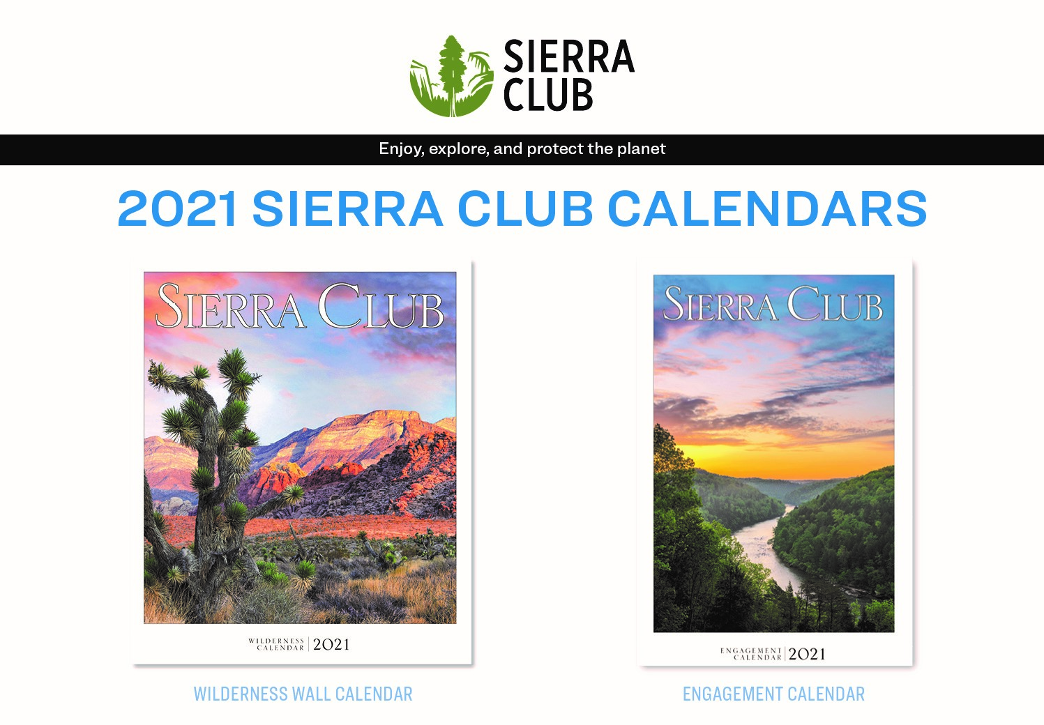 2021 Engagement Calendars Still Available Sierra Club